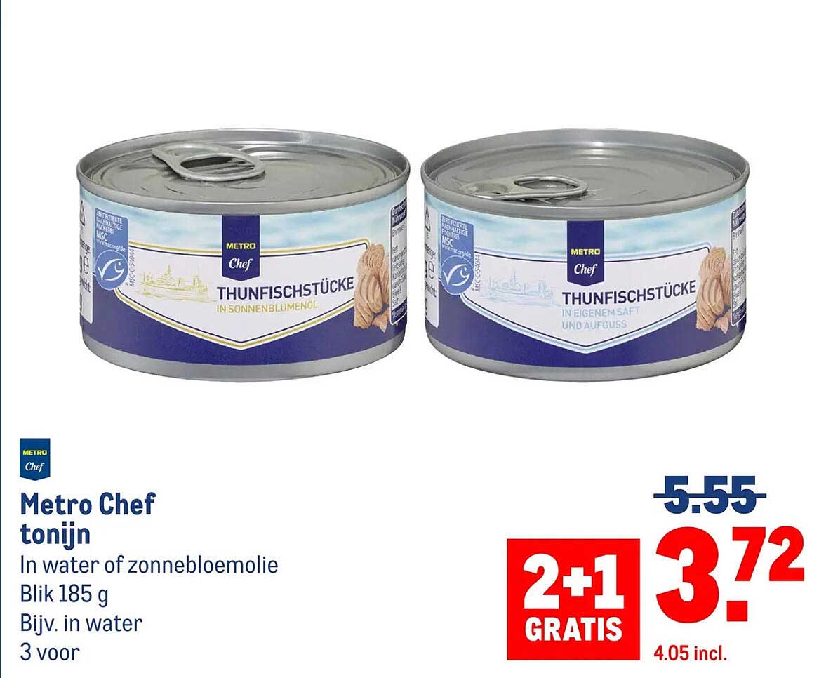 Metro Chef tonijn In water of zonnebloemolie Blik 185 g Bijv. in water 3 voor 2+1 GRATIS