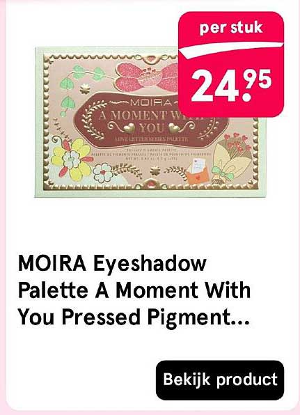 MOIRA Eyeshadow Palette A Moment With You Pressed Pigment...