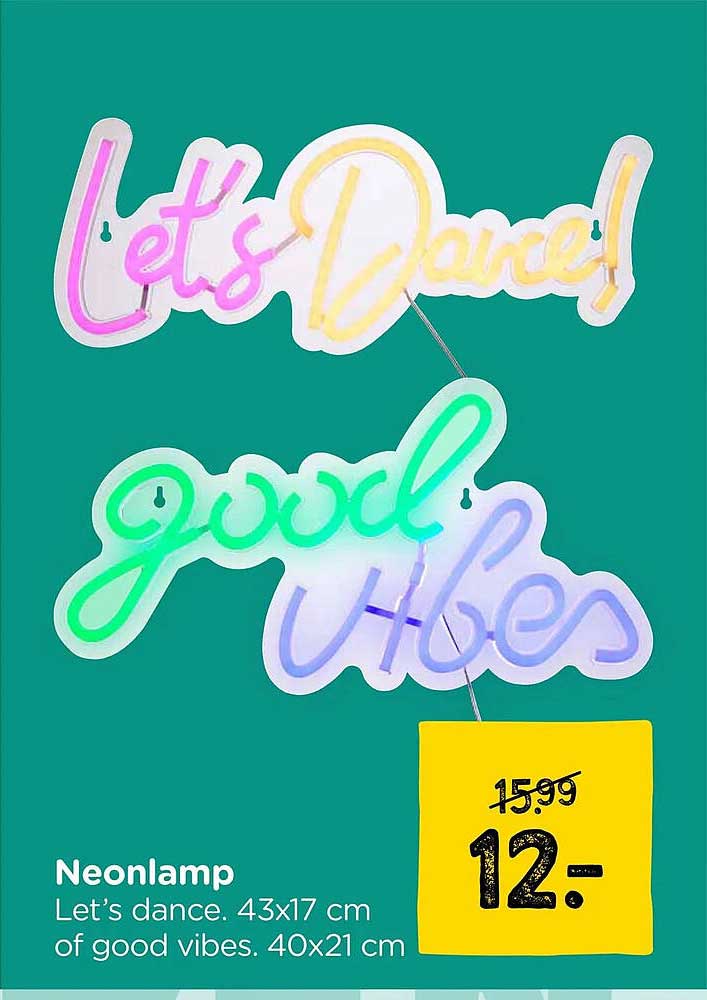 Neonlamp Let’s dance. 43x17 cm of good vibes. 40x21 cm