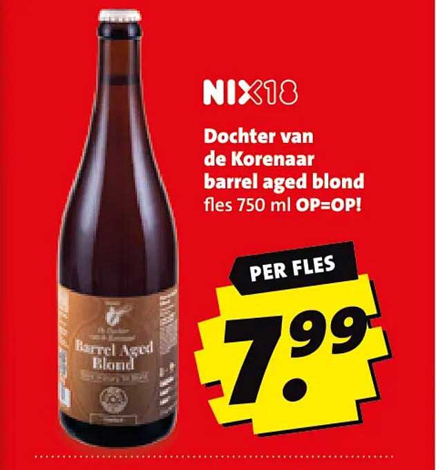 NIX18 Dochter van de Korenaar barrel aged blond fles 750 ml OP=OP!