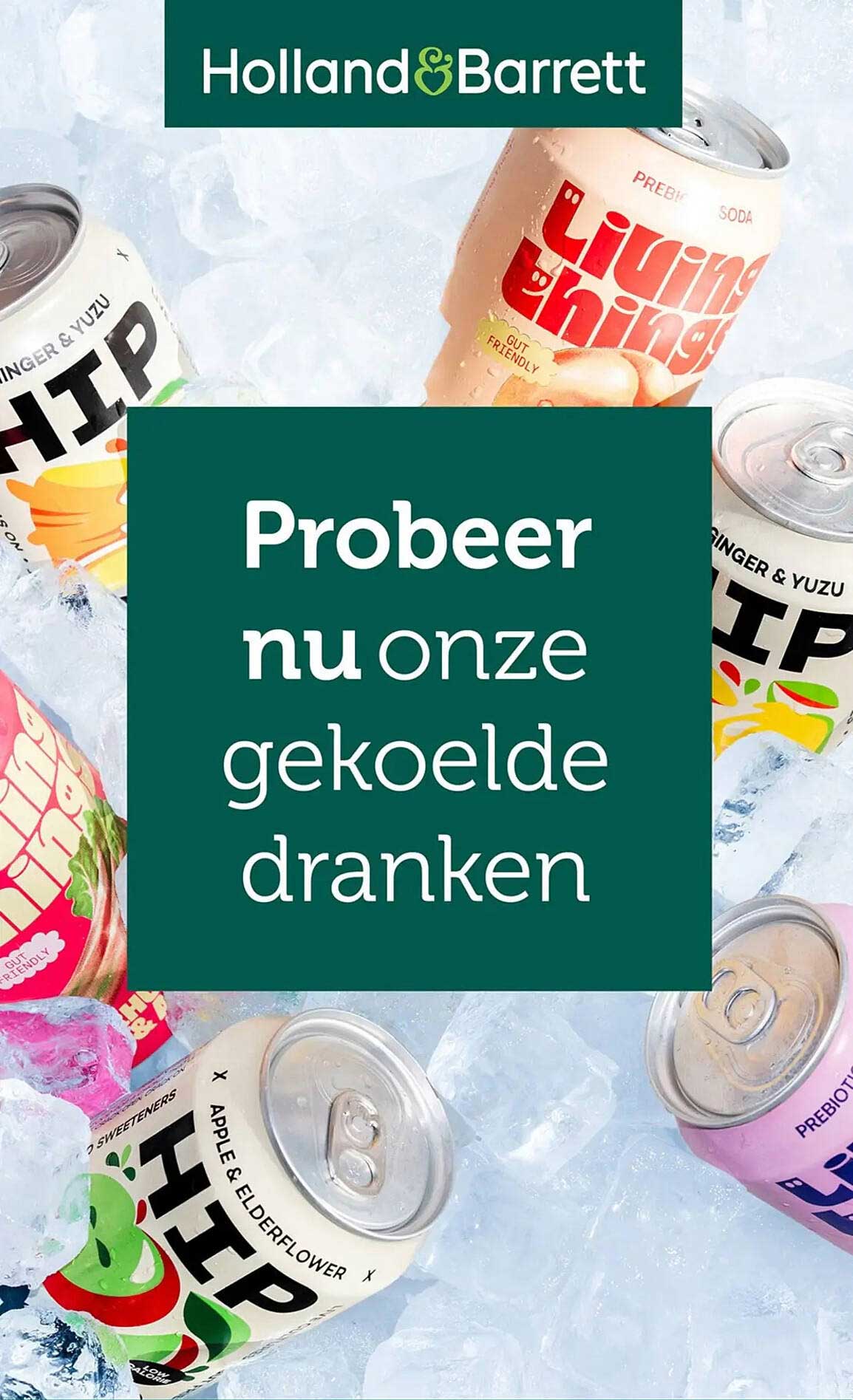 Probeer nu onze gekoelde dranken