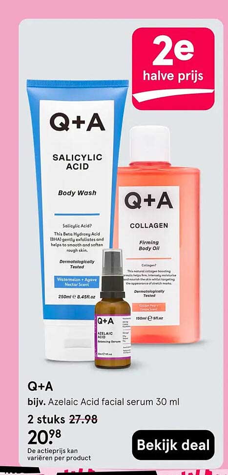 Q+A bijv. Azelaic Acid facial serum 30 ml 2 stuks 2e halve prijs