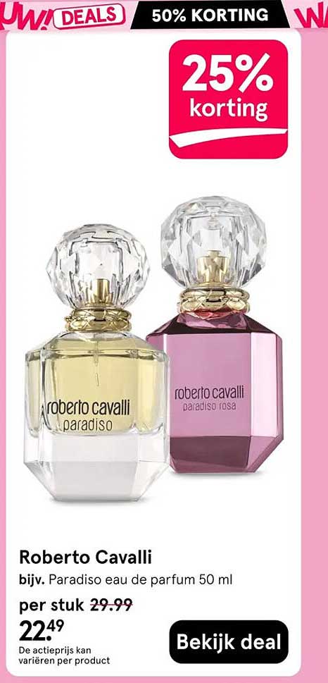 Roberto Cavalli bijv. Paradiso eau de parfum 50 ml 25% korting
