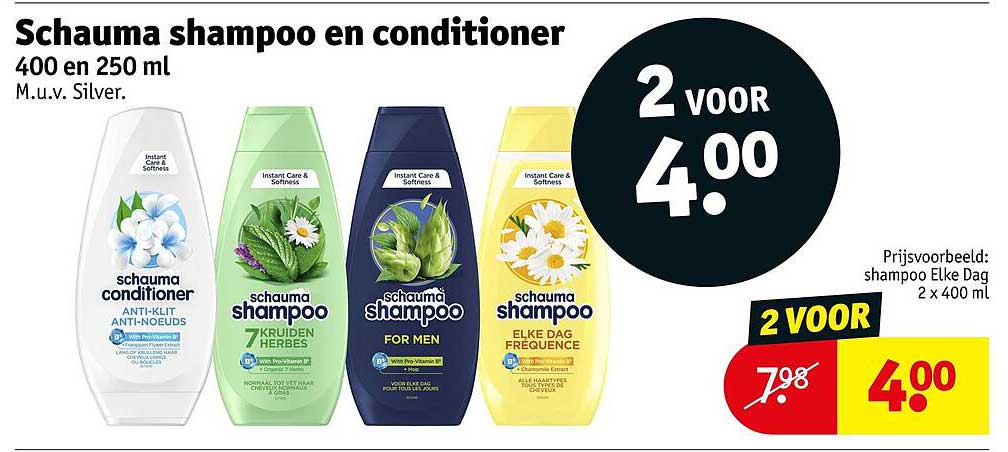 Schauma shampoo en conditioner 400 en 250 ml M.u.v. Silver. 2 voor 4.00