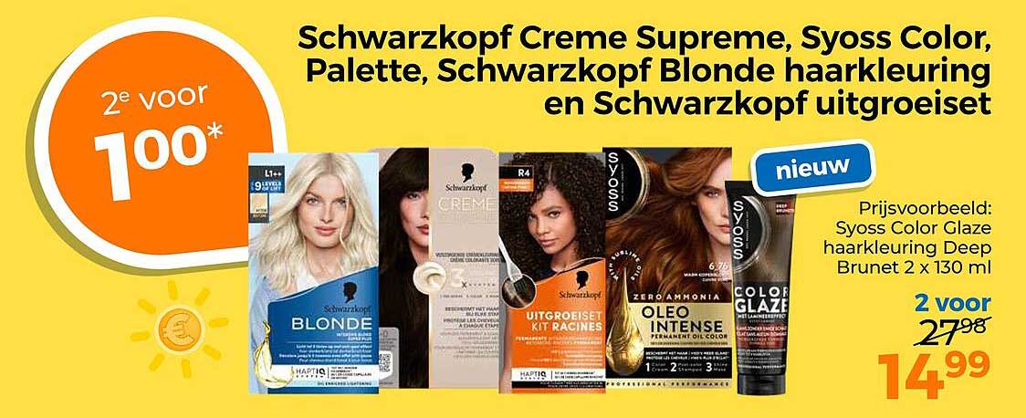 Schwarzkopf Creme Supreme, Syoss Color, Palette, Schwarzkopf Blonde haarkleuring en Schwarzkopf uitgroeiset 2e voor 100*
