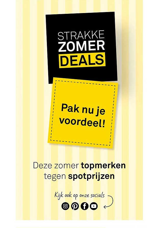 STRAKKE ZOMER DEALS