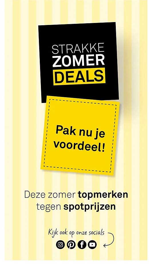 STRAKKE ZOMER DEALS