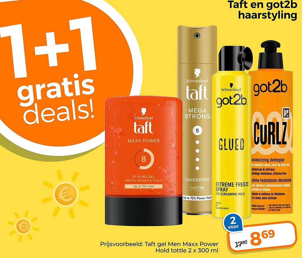 TafT en got2b haarstyling 1+1 gratis deals!
