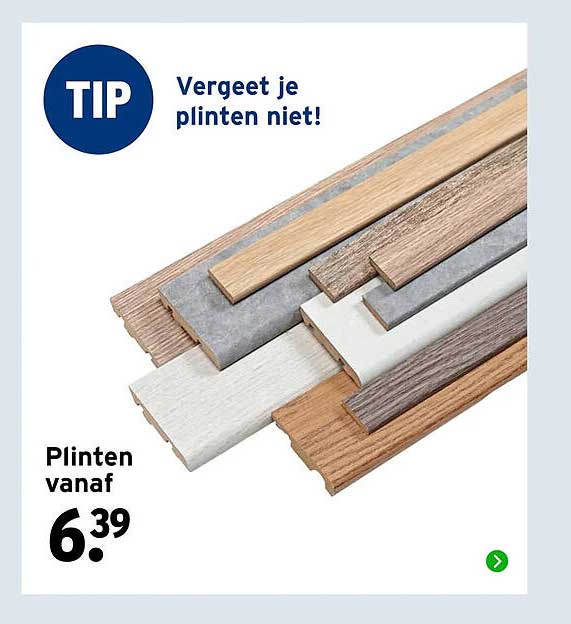Vergeet je plinten niet! Plinten vanaf