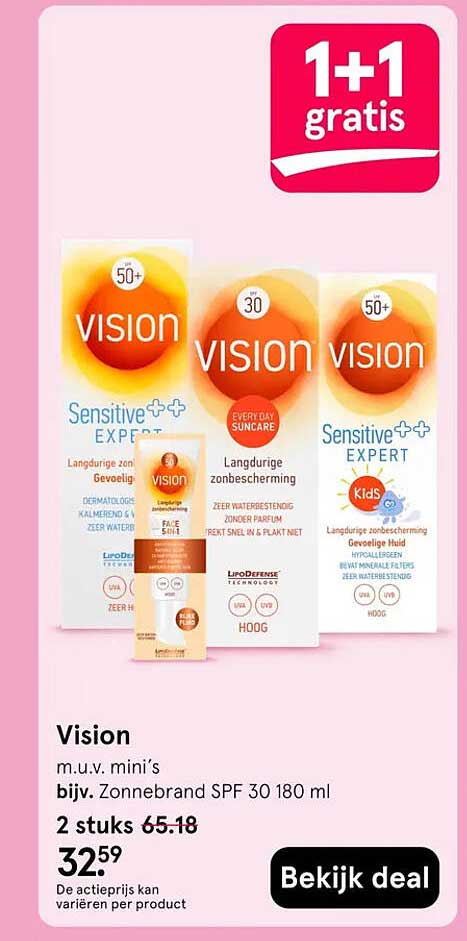Vision m.u.v. mini’s bijv. Zonnebrand SPF 30 180 ml 2 stuks 1+1 gratis