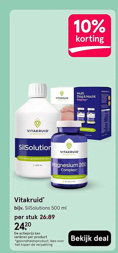 Vitakruid* bijv. SilSolutions 500 ml 10% korting