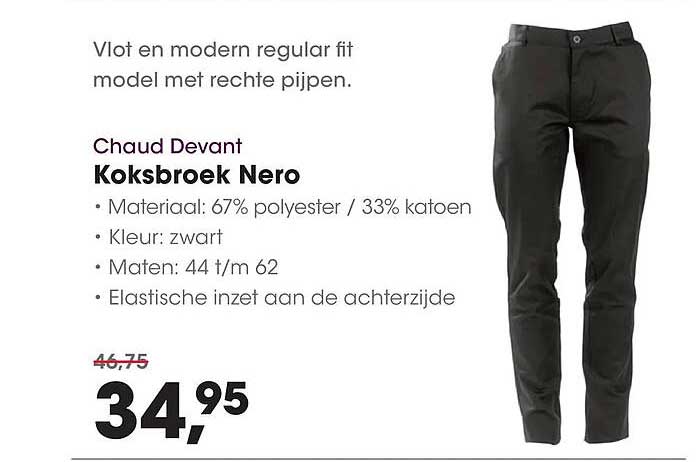 Chaud Devant Koksbroek Nero