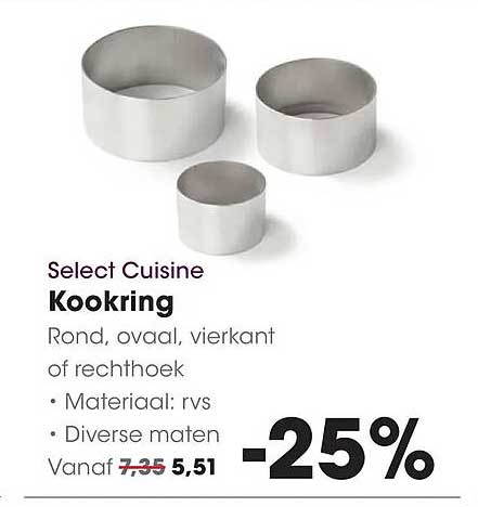Select Cuisine Kookring Rond, ovaal, vierkant of rechthoek -25%