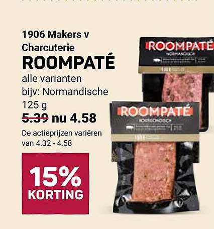 1906 Makers v Charcuterie ROOMPATÉ alle varianten bijv: Normandische 125 g 15% KORTING