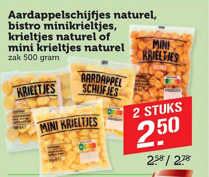 Aardappelschijfjes naturel, bistro minikrieltjes, krieltjes naturel of mini krieltjes naturel zak 500 gram 2 STUKS 2 50