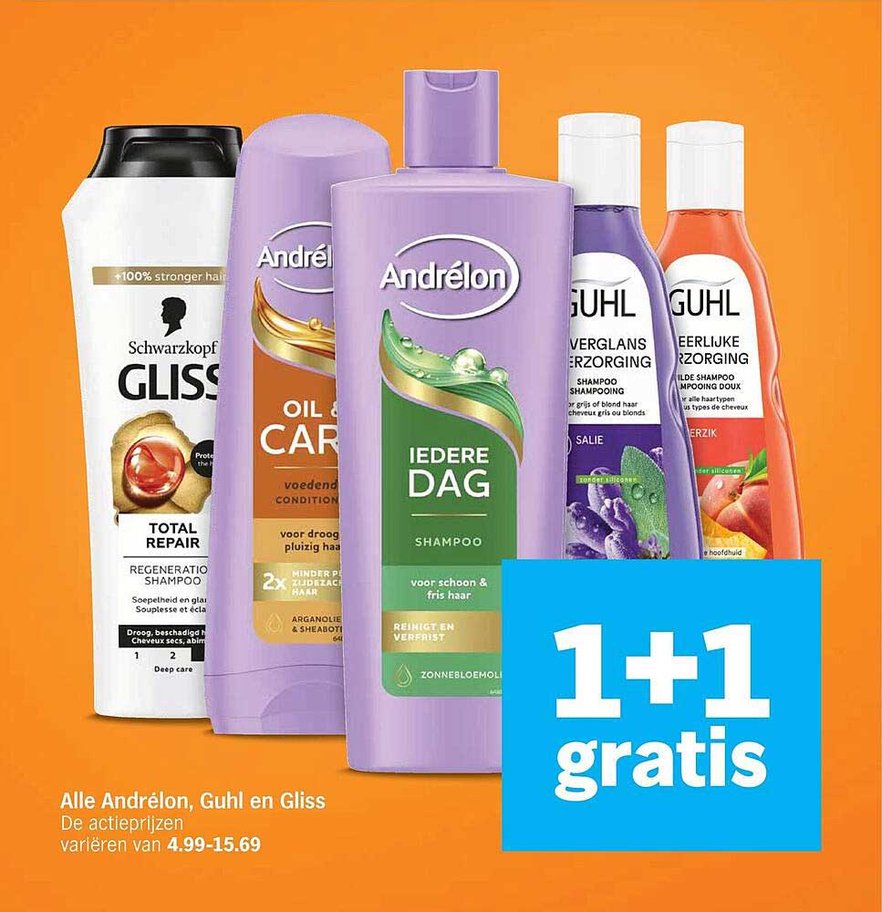 Alle Andrélon, Guhl en Gliss 1+1 gratis