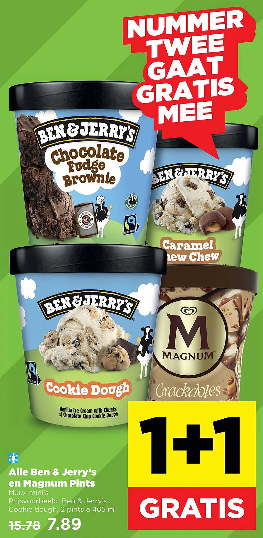 Alle Ben & Jerry's en Magnum Pints 1+1 gratis