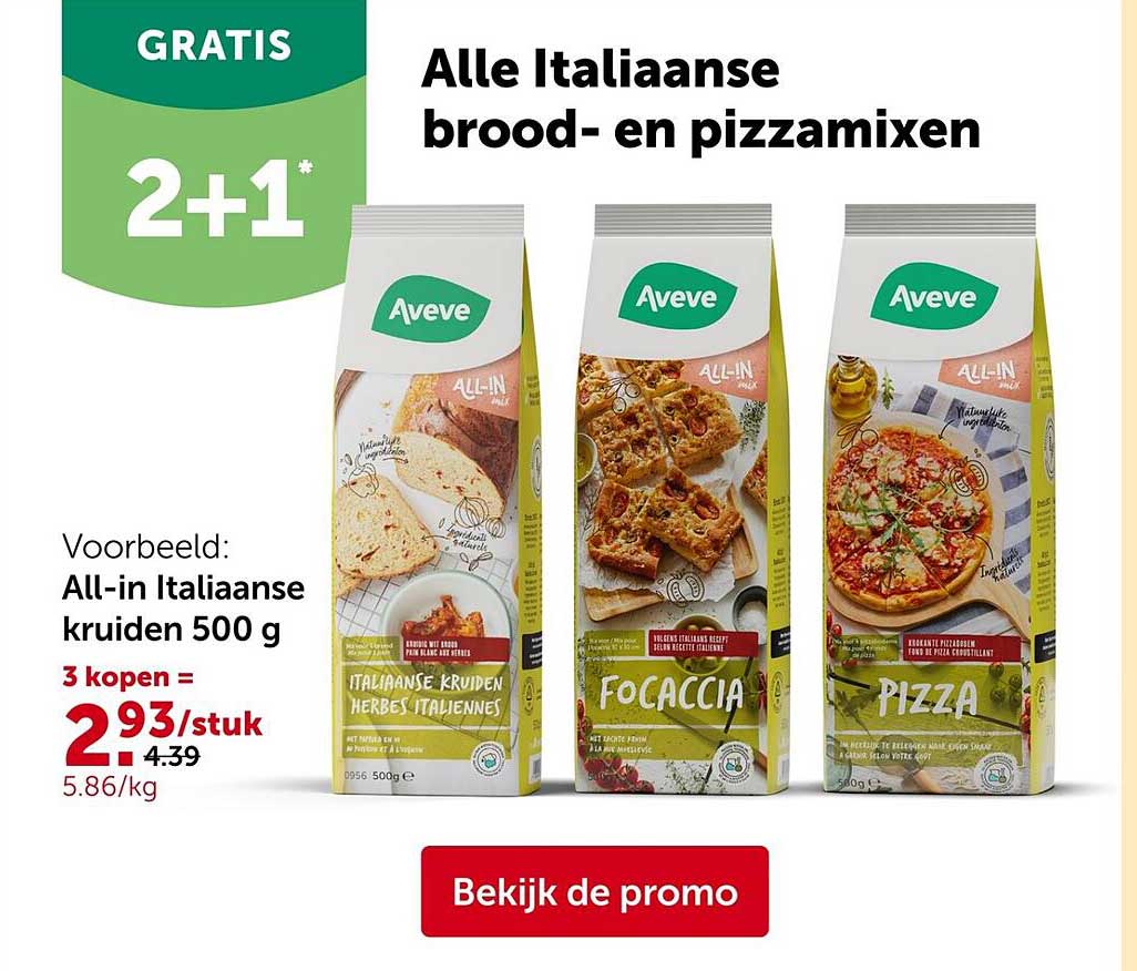 Alle Italiaanse brood- en pizzamixen 2+1* GRATIS