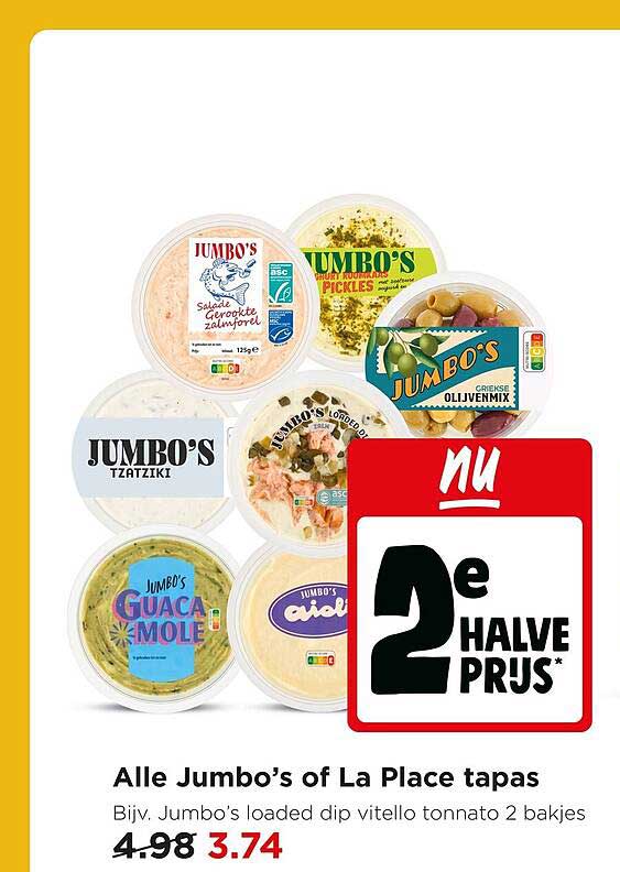 Alle Jumbo’s of La Place tapas 2e halve prijs