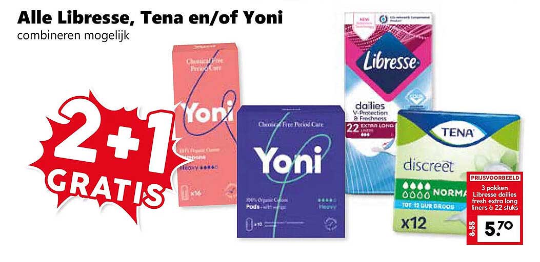 Alle Libresse, Tena en/of Yoni combineren mogelijk 2+1 gratis