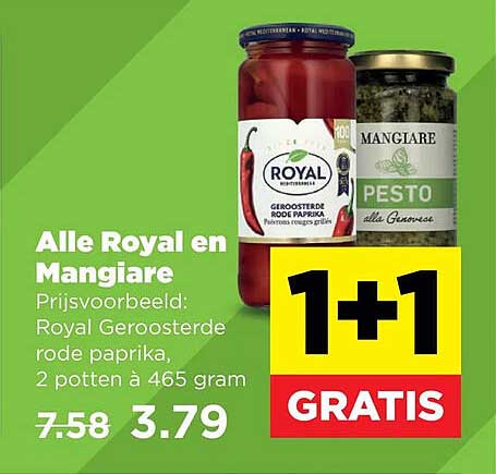 Alle Royal en Mangiare 1+1 GRATIS