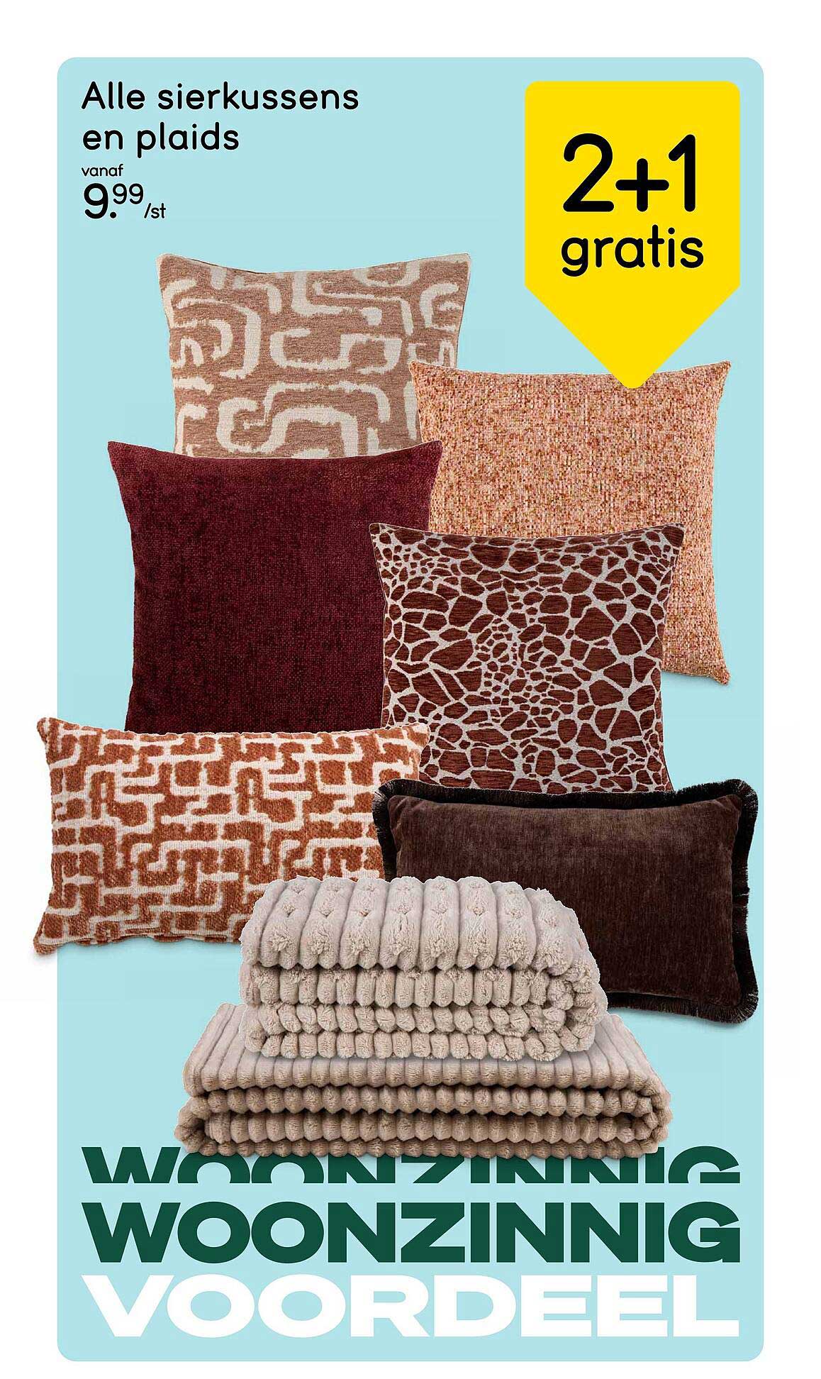 Alle sierkussens en plaids 2+1 gratis