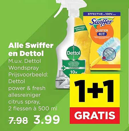 Alle Swiffer en Dettol 1+1 GRATIS