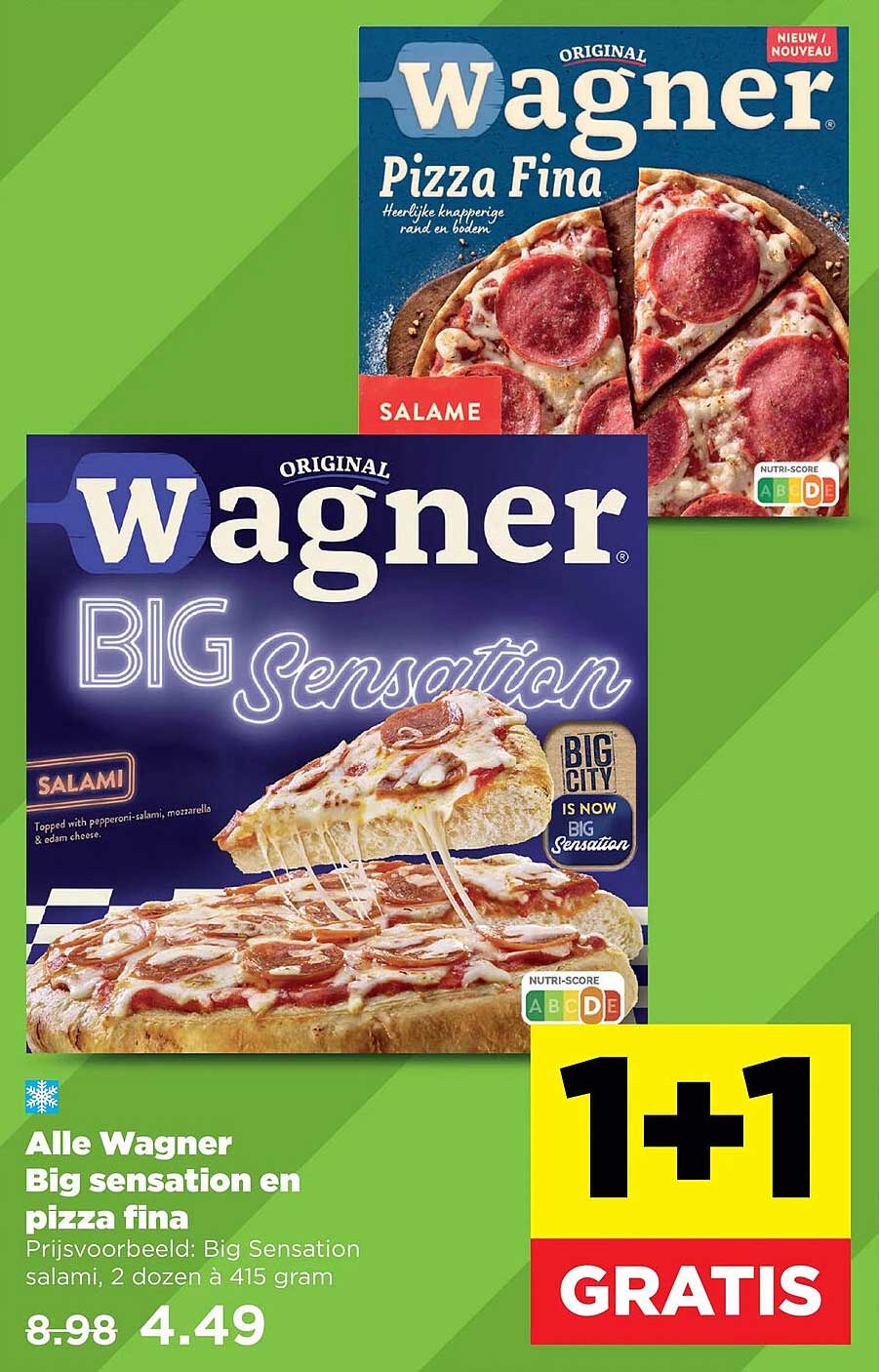 Alle Wagner Big sensation en pizza fina 1+1 GRATIS
