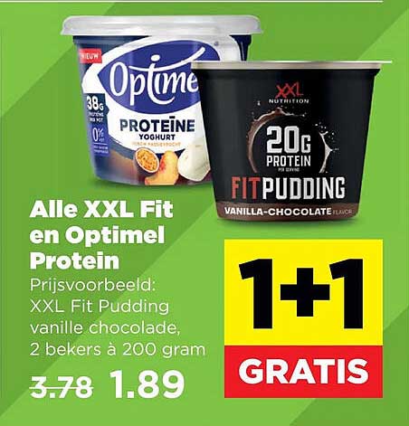 Alle XXL Fit en Optimel Protein 1+1 GRATIS