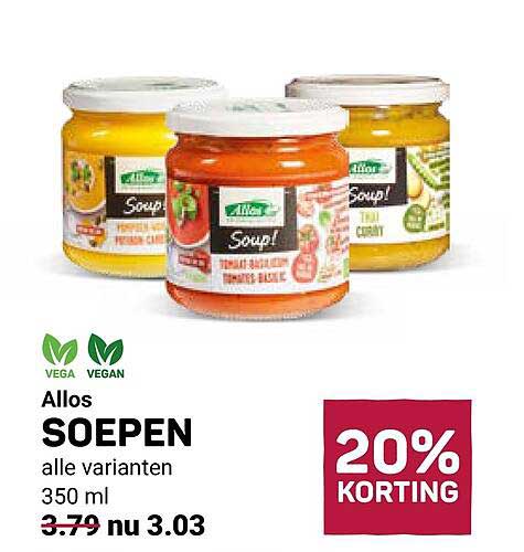 Allos SOEPEN alle varianten 350 ml 20% KORTING