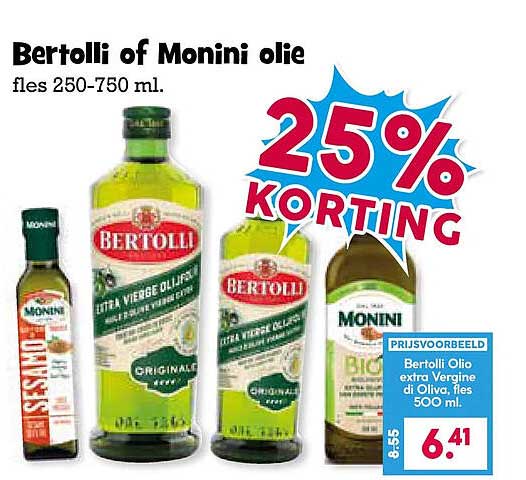 Bertolli of Monini olie fles 250-750 ml. 25% KORTING