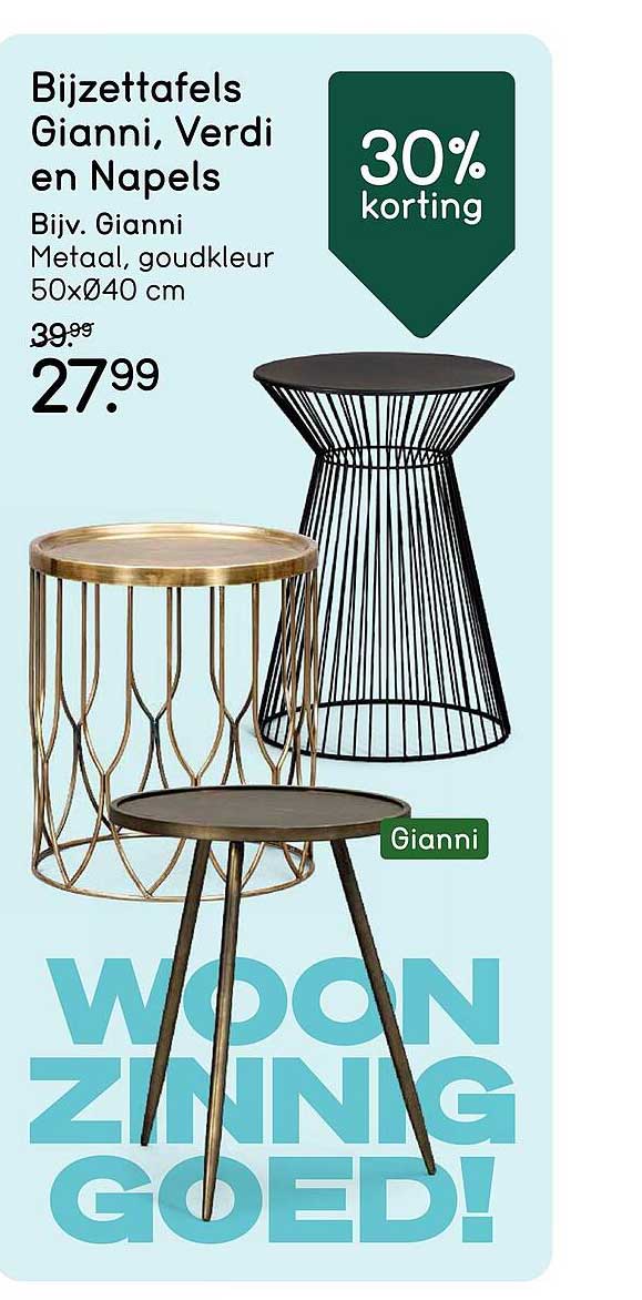 Bijzettafels Gianni, Verdi en Napels 30% korting