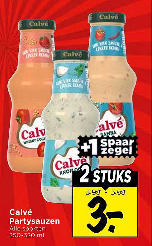 Calvé Partysauzen Alle soorten 250-320 ml +1 spaar zegel 2 STUKS