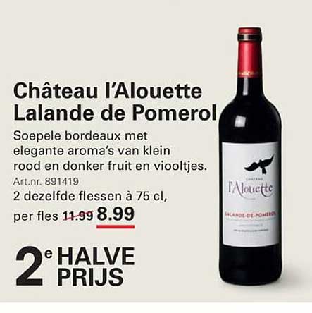 Château l’Alouette Lalande de Pomerol 2e halve prijs