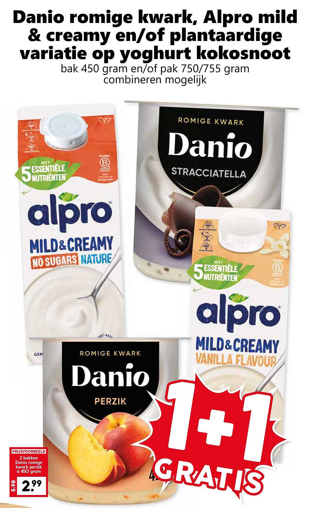 Danio romige kwark, Alpro mild & creamy en/of plantaardige variatie op yoghurt kokosnoot bak 450 gram en/of pak 750/755 gram combineren mogelijk 1+1 gratis