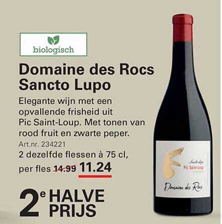 Domaine des Rocs Sancto Lupo 2e HALVE PRIJS
