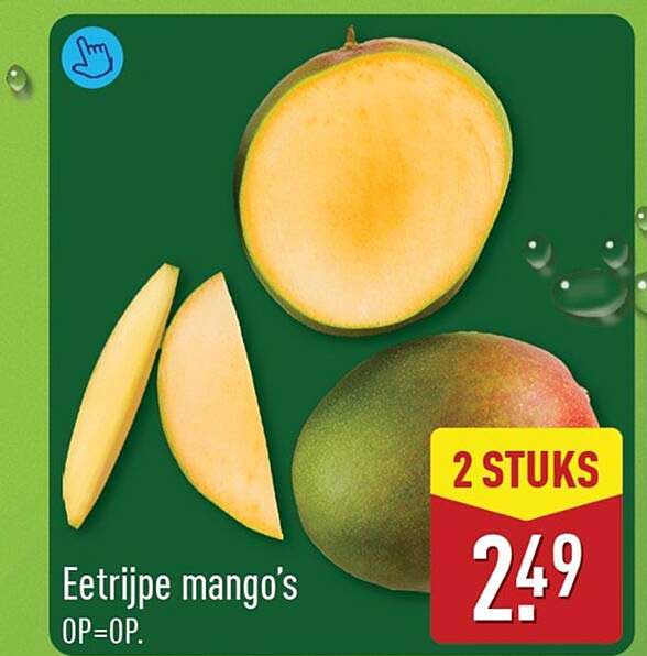 Eetrijpe mango's OP-OP.