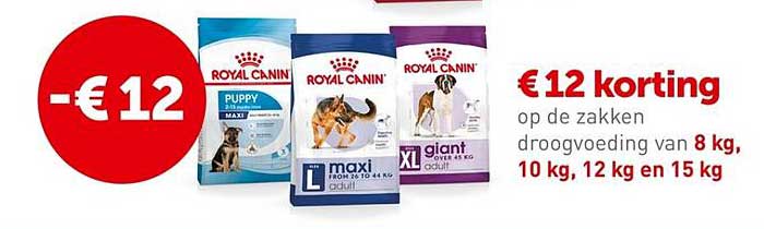 -€ 12 korting op de zakken droogvoeding van 8 kg, 10 kg, 12 kg en 15 kg
