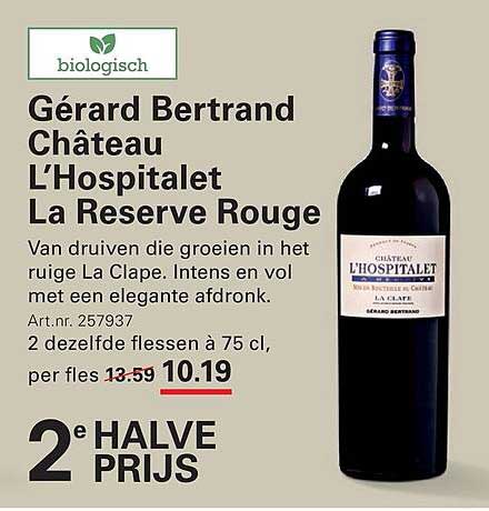 Gérard Bertrand Château L'Hospitalet La Reserve Rouge 2e halve prijs