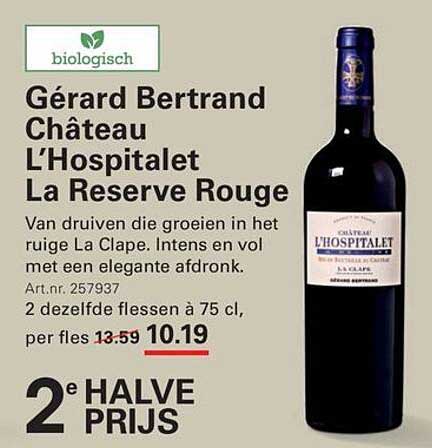 Gérard Bertrand Château L'Hospitalet La Reserve Rouge 2e halve prijs