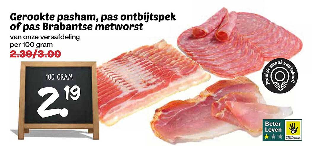 Gerookte pasham, pas ontbijtspek of pas Brabantse metworst