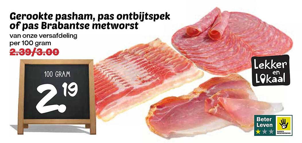 Gerookte pasham, pas ontbijtspek of pas Brabantse metworst