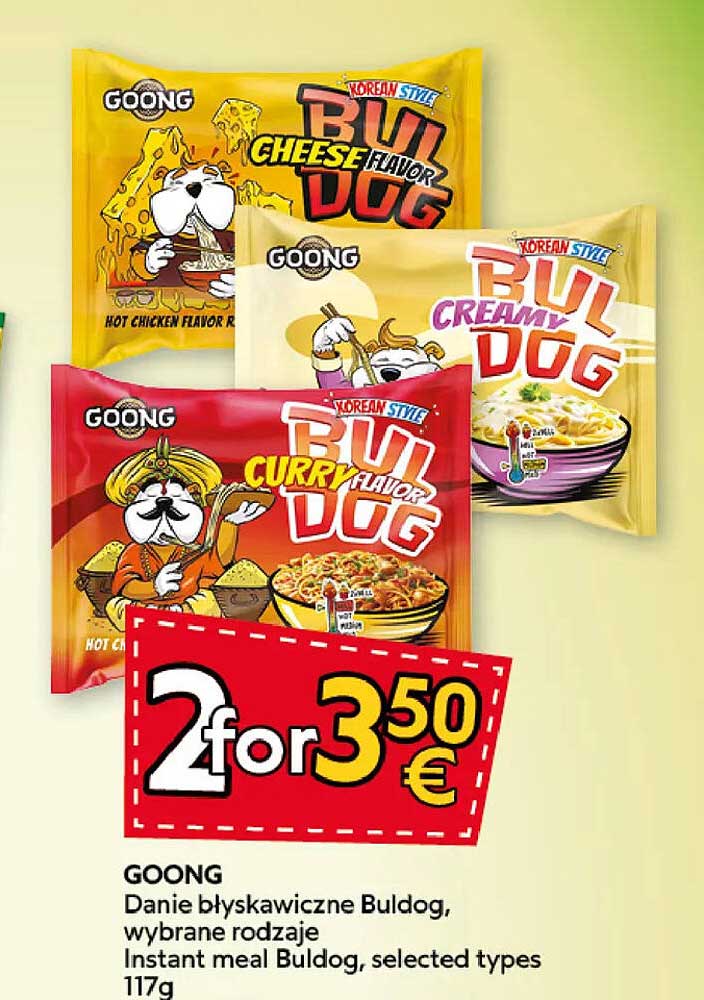 GOONG Danie błyskawiczne Buldog, wybrane rodzaje Instant meal Buldog, selected types 117g