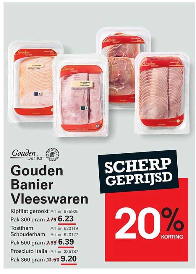Gouden Banier Vleeswaren - Scherp geprijsd 20% korting
