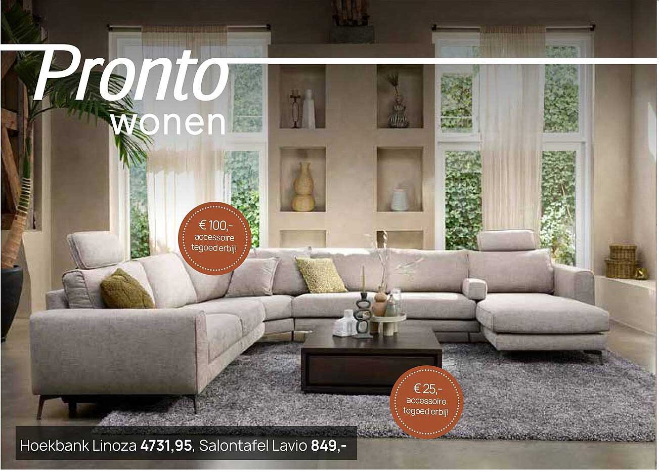 Hoekbank Linoza 4731,95, Salontafel Lavio 849,-