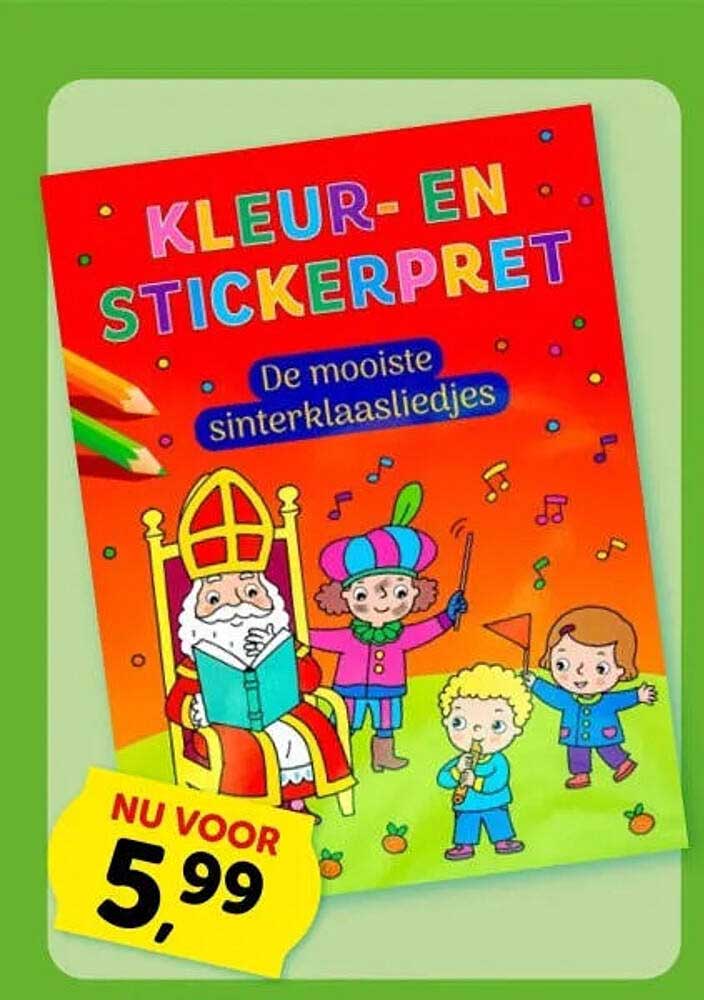 Kleur- en Stickerpret De mooiste sinterklaasliedjes