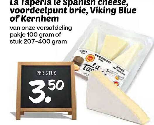 La Iberia le Spanish cheese, voordeelpunt brie, Viking Blue of Kernhem