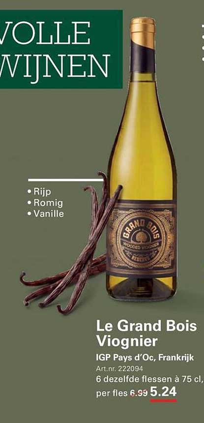 Le Grand Bois Viognier