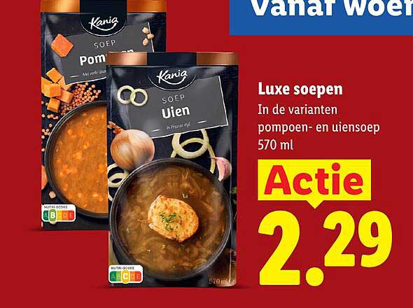 Luxe soepen In de varianten pompoen- en uiensoep 570 ml Actie