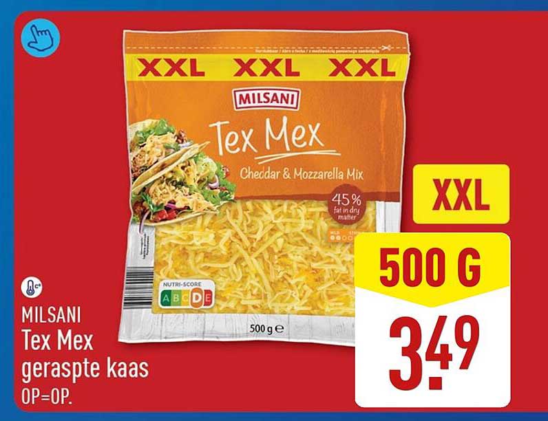 MILSANI Tex Mex geraspte kaas OP=OP.